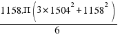 {{1158.Pi(3*1504^2 + 1158^2)}/6}