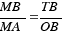 MB/MA = TB/OB