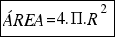tabular{11}{11}{{ÁREA = 4.Pi.R^2}}