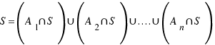 {S=(A_1{inter}S)union(A_2{inter}S)union....union(A_n{inter}S)}