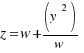 z = w + (y^2)/w