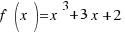 f(x)=x^3+3x+2